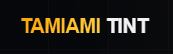 Tamiami Tint Of Naples